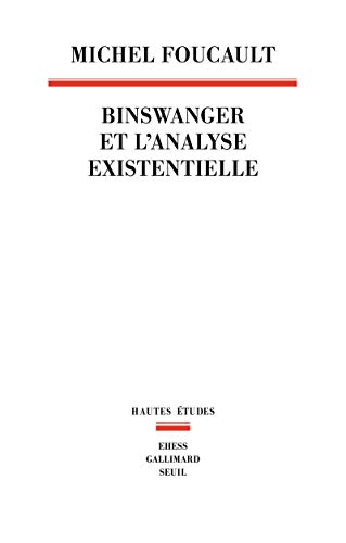 Binswanger et l'analyse existentielle: Manuscrit inédit
