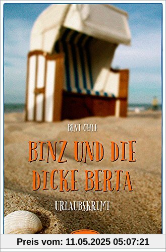 Binz und die dicke Berta