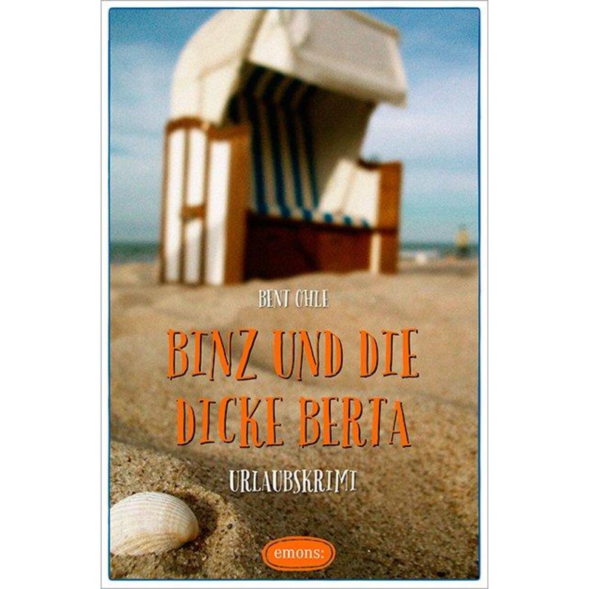 Binz und die dicke Berta von Emons Verlag