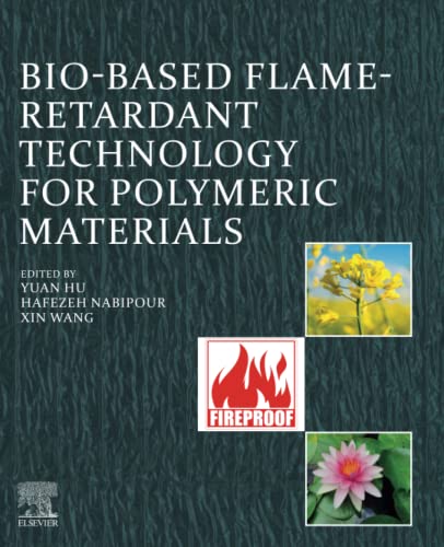 Bio-based Flame-Retardant Technology for Polymeric Materials von Elsevier