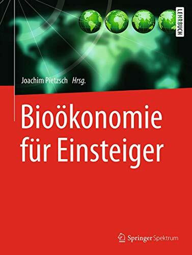 Bio�konomie f�r Einsteiger