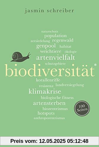 Biodiversität. 100 Seiten (Reclam 100 Seiten)