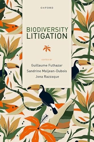 Biodiversity Litigation Biodiversity Litigation von Oxford University Press