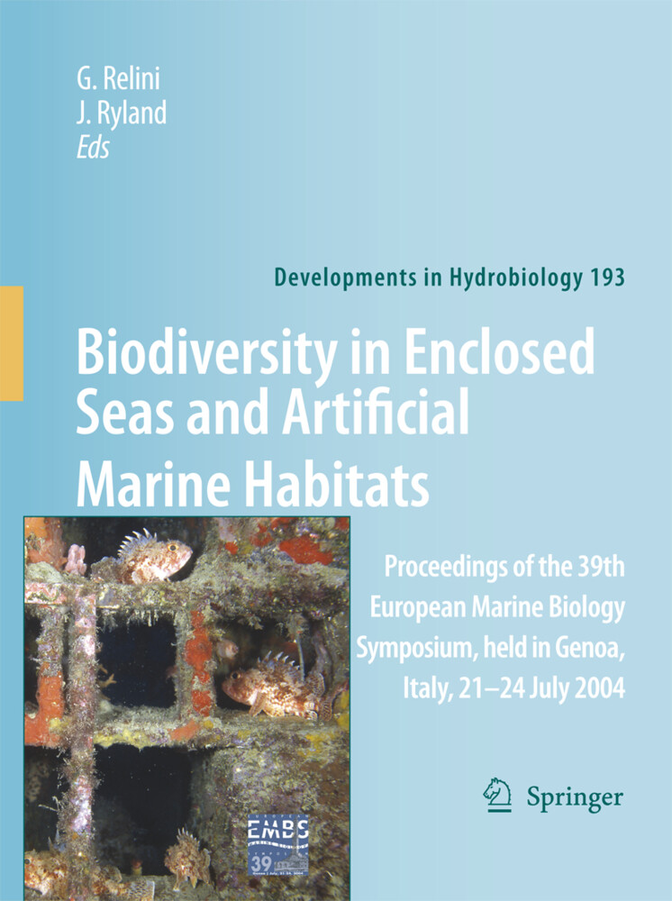 Biodiversity in Enclosed Seas and Artificial Marine Habitats von Springer Netherlands