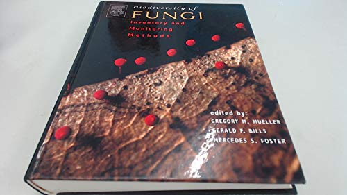 Biodiversity of Fungi: Inventory and Monitoring Methods Biodiversity of Fungi: Inventory and Monitoring Methods von Academic Press