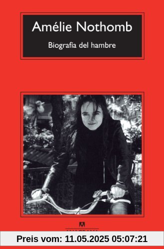 Biografía del hambre (Compactos, Band 620)