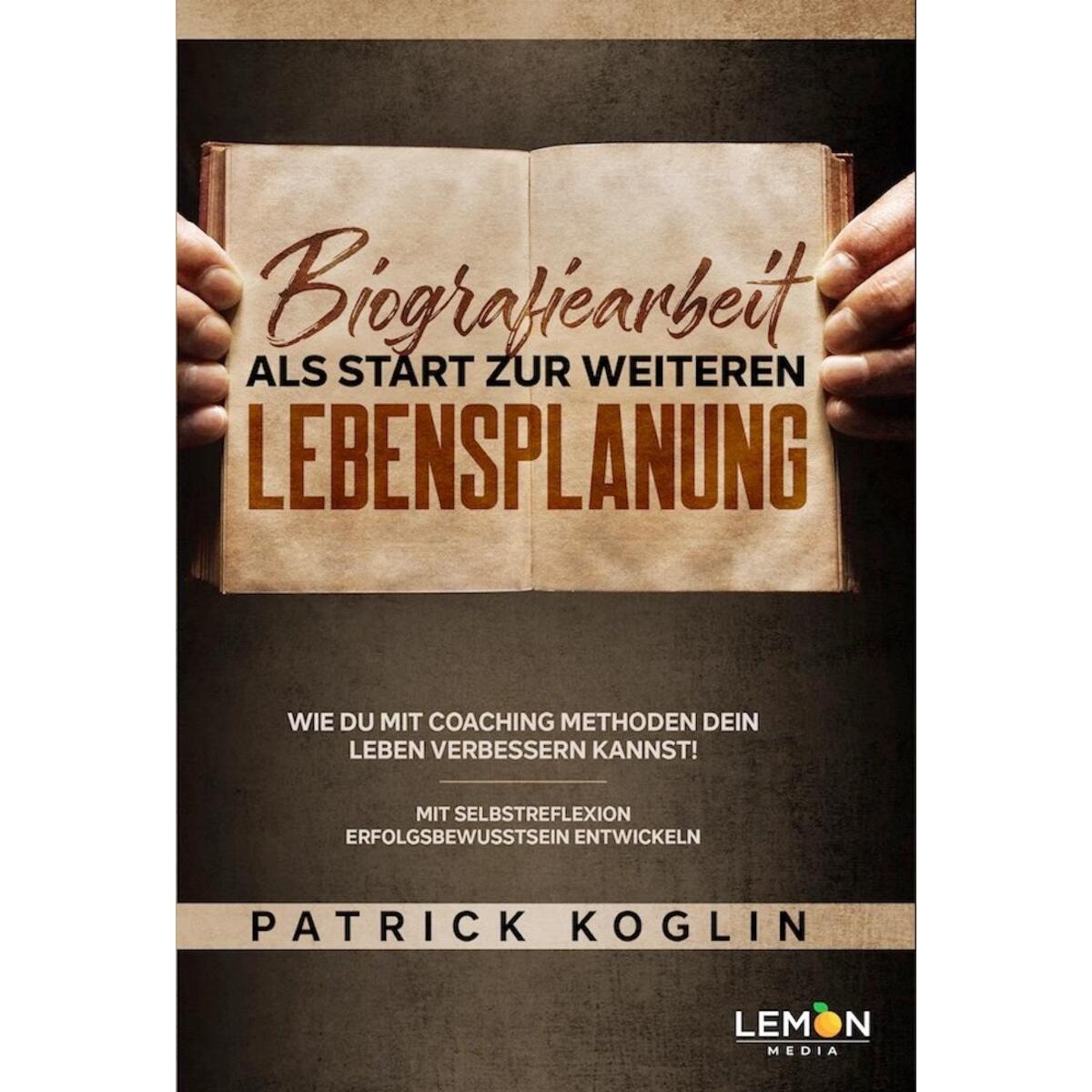 Biografiearbeit als Start zur weiteren Lebensplanung Biografiearbeit als Start zur weiteren Lebensplanung von BMU Media GmbH