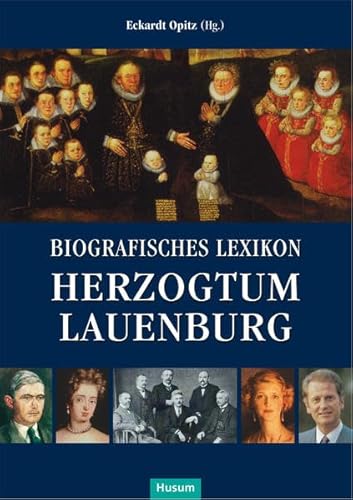 Biografisches Lexikon Herzogtum Lauenburg Biografisches Lexikon Herzogtum Lauenburg