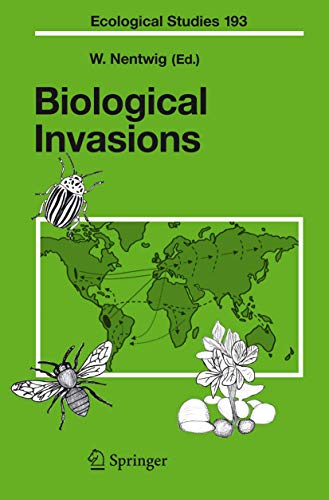 Biological Invasions (Ecological Studies, 193, Band 193) von Springer