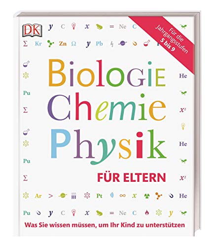 Biologie, Chemie, Physik für Eltern: Was Sie wissen müssen, um ihr Kind zu unterstützen