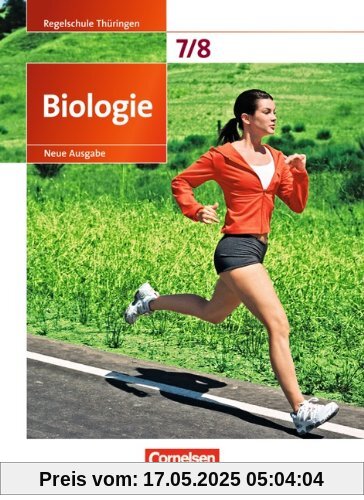 Biologie - Ausgabe Volk und Wissen - Regelschule Thüringen - Neue Ausgabe: 7./8. Schuljahr - Schülerbuch