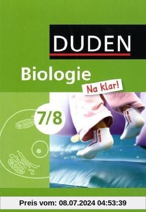 Biologie Na klar! - Sekundarschule Sachsen-Anhalt: 7./8. Schuljahr - Schülerbuch