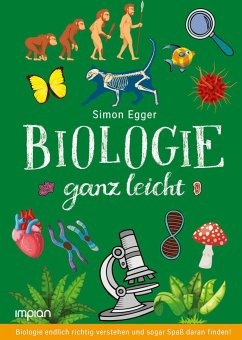 Biologie ganz leicht von Impian GmbH