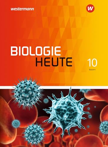 Biologie heute SI - Allgemeine Ausgabe 2017 für Bayern: Schülerband 10