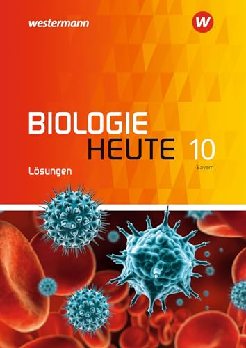 Biologie heute SI - Allgemeine Ausgabe 2017 für Bayern: Lösungen 10 von Schroedel
