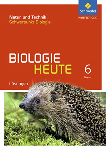 Biologie heute SI - Allgemeine Ausgabe 2017 für Bayern: Lösungen 6