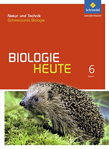 Biologie heute SI - Allgemeine Ausgabe 2017 für Bayern: Schülerband 6 von Schroedel