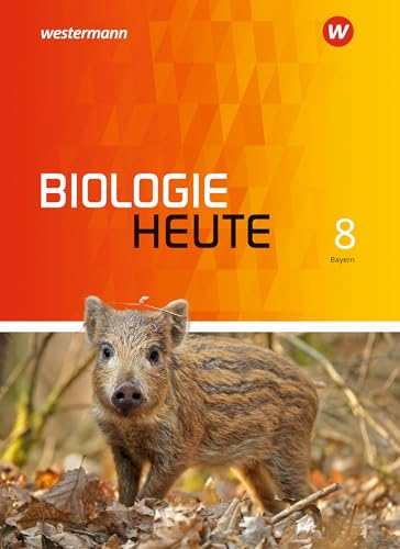 Biologie heute SI - Allgemeine Ausgabe 2017 für Bayern: Schülerband 8