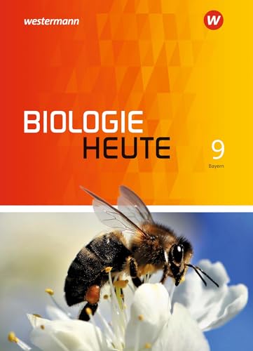 Biologie heute SI - Allgemeine Ausgabe 2017 für Bayern: Schülerband 9 von Schroedel Verlag GmbH