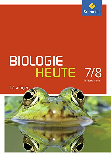 Biologie heute SI - Ausgabe 2013 für Gymnasien in Niedersachsen: Lösungen 7 / 8 von Westermann Bildungsmedien Verlag GmbH