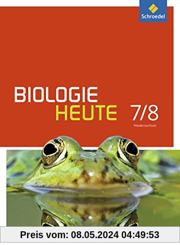 Biologie heute SI - Ausgabe 2013 für Gymnasien in Niedersachsen: Schülerband 7 / 8