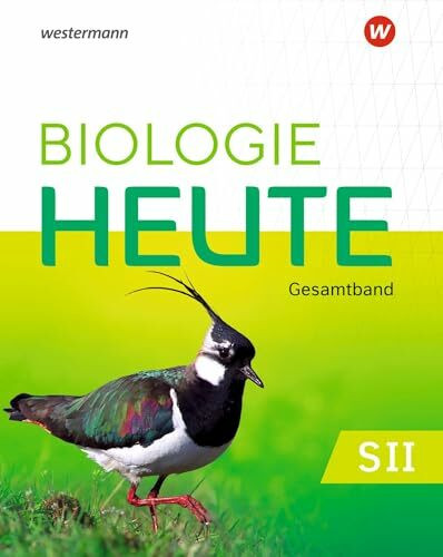 Biologie heute SII - Ausgabe 2025 f�r die �stlichen Bundesl�nder: Gesamtband Schulbuch: Ausgab...