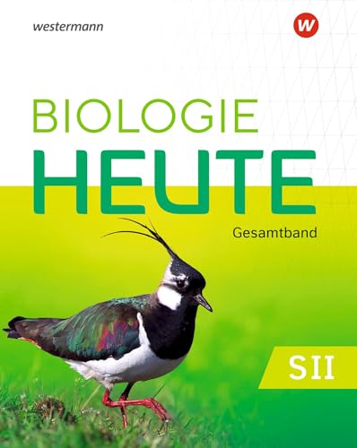 Biologie heute SII - Ausgabe 2025 für die östlichen Bundesländer: Gesamtband Schulbuch: Ausgabe 2025 - Sekundarstufe 2 Biologie heute SII - Ausgabe 2025 für die östlichen Bundesländer: Gesamtband Schulbuch: Ausgabe 2025 - Sekundarstufe 2