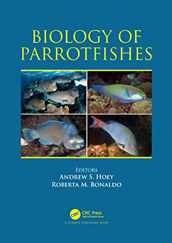 Biology of Parrotfishes von CRC Press