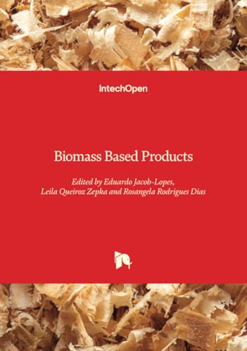 Biomass Based Products Biomass Based Products von IntechOpen
