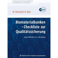 Biomaterialbanken – Checkliste zur Qualitätssicherung