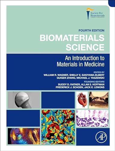 Biomaterials Science: An Introduction to Materials in Medicine von Academic Press