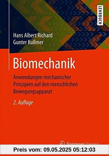 Biomechanik: Anwendungen mechanischer Prinzipien auf den menschlichen Bewegungsapparat