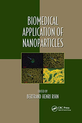 Biomedical Application of Nanoparticles (Oxidative Stress and Disease) von CRC Press