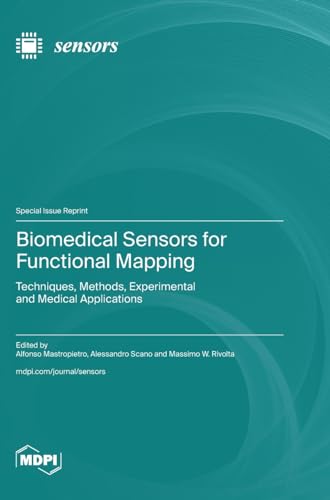 Biomedical Sensors for Functional Mapping: Techniques, Methods, Experimental and Medical Applications von MDPI AG