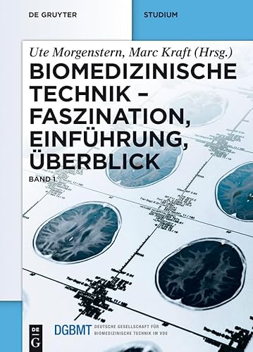 Faszination, Einführung, Überblick: Faszination, Einführung, Überblick (Biomedizinische Technik) von de Gruyter