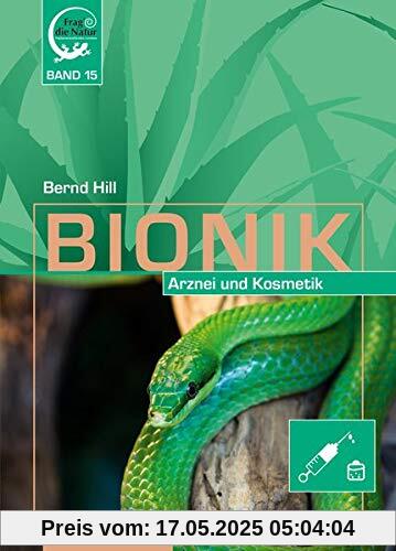 Bionik - Arznei und Kosmetik