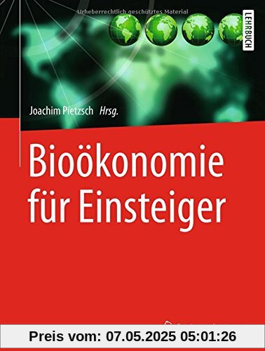 Bioökonomie für Einsteiger Bioökonomie für Einsteiger