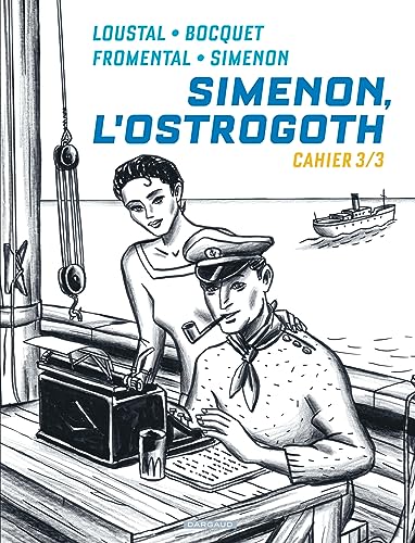 Biopic Simenon - Cahiers - Tome 3 - Simenon, l'Ostrogoth 3/3 von DARGAUD