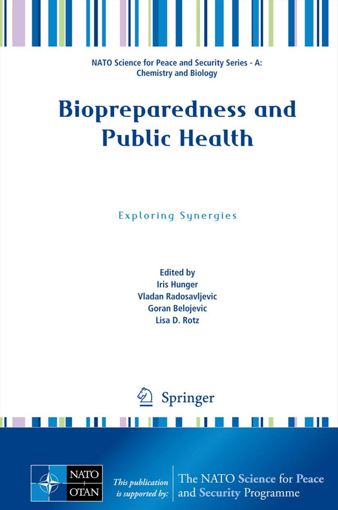 Biopreparedness and Public Health von Springer Netherlands