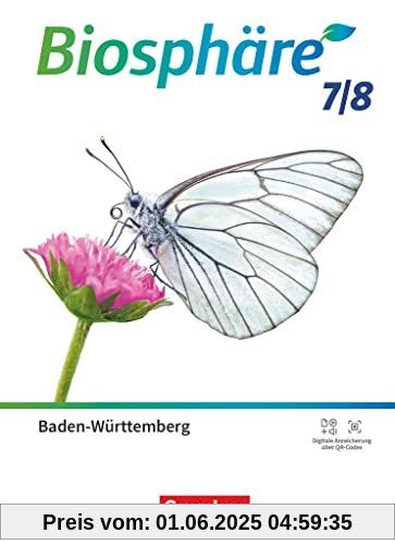 Biosphäre Sekundarstufe I - Gymnasium Baden-Württemberg 2022 - 7./8. Schuljahr: Schulbuch Biosphäre Sekundarstufe I - Gymnasium Baden-Württemberg 2022 - 7./8. Schuljahr: Schulbuch