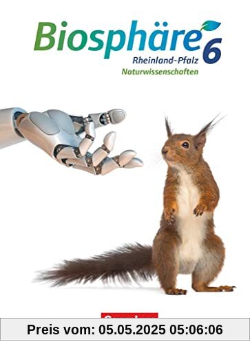 Biosphäre Sekundarstufe I - Gymnasium Rheinland-Pfalz - 6. Schuljahr: Schülerbuch Biosphäre Sekundarstufe I - Gymnasium Rheinland-Pfalz - 6. Schuljahr: Schülerbuch