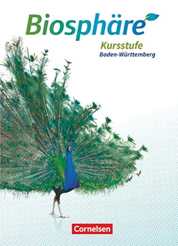 Biosphäre Sekundarstufe II - 2.0 - Baden-Württemberg - Kursstufe: Schulbuch