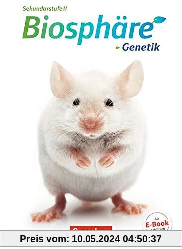Biosphäre Sekundarstufe II - Themenbände: Genetik: Schülerbuch
