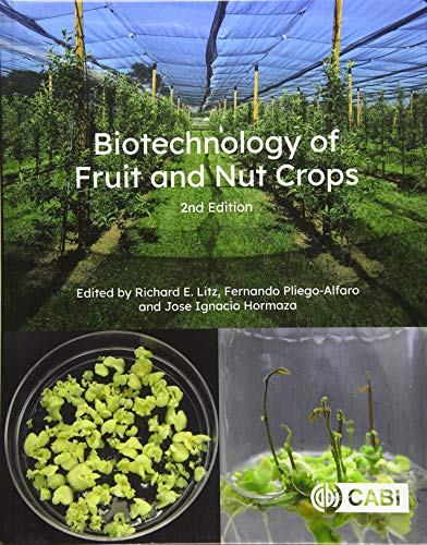 Biotechnology of Fruit and Nut Crops (Biotechnology in Agriculture)
