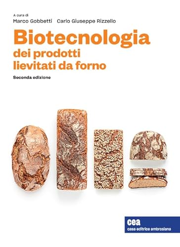 Biotecnologia dei prodotti lievitati da forno. Con e-book