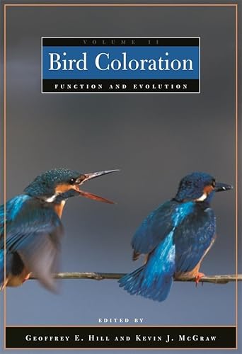 Bird Coloration: Function And Evolution von Harvard University Press