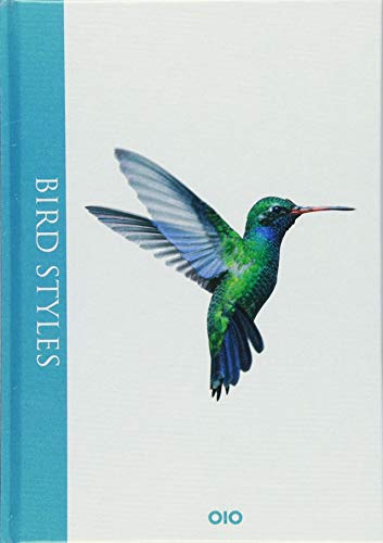 Bird Styles: Die Welt der Vögel - Wunder der Natur/ The World of Birds - A Wonder of Nature