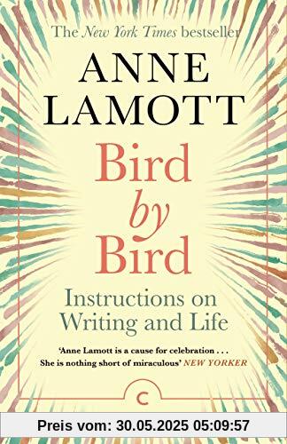Bird by Bird: Instructions on Writing and Life (Canons)