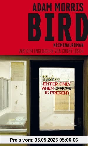 Bird: Kriminalroman Bird: Kriminalroman