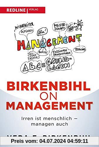 Birkenbihl on Management: Irren ist menschlich - managen auch